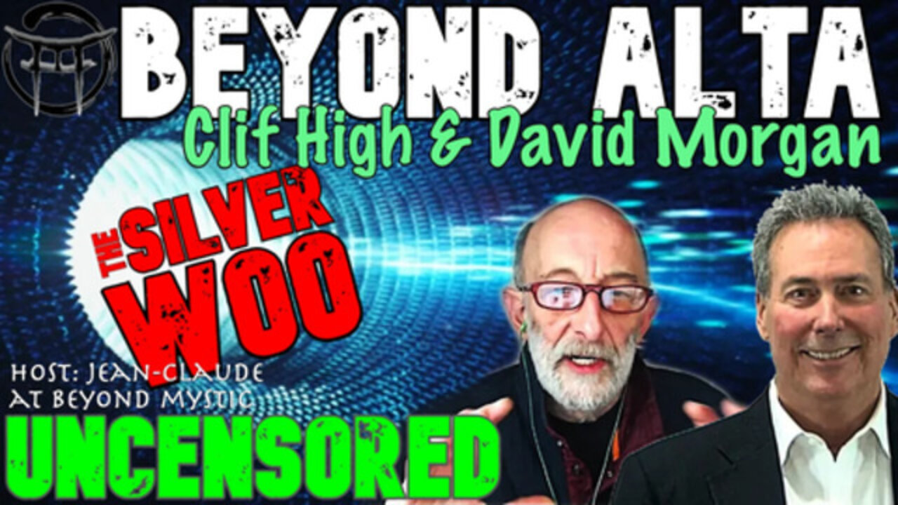 CLIF HIGH & DAVID MORGAN THE SILVER WOO - BEYOND ALTA WITH JEAN-CLAUDE@BEYONDMYSTIC