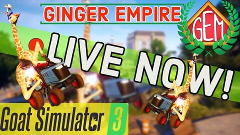 🔴Goat Simulator 3! LIVE! Questing Craziness🔴