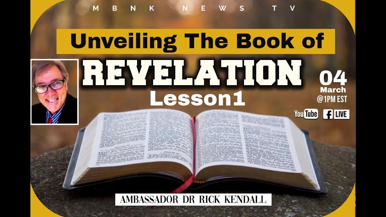 Unveiling The Book of Revelation - Lesson 1 (THE SHIFTING)