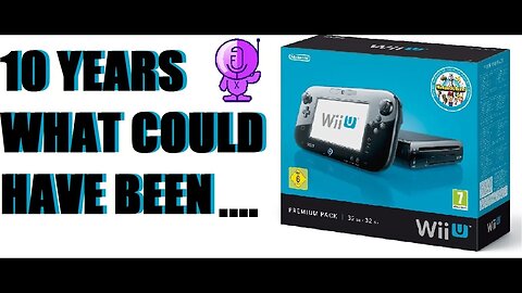 10 YEARS OF WIIU!