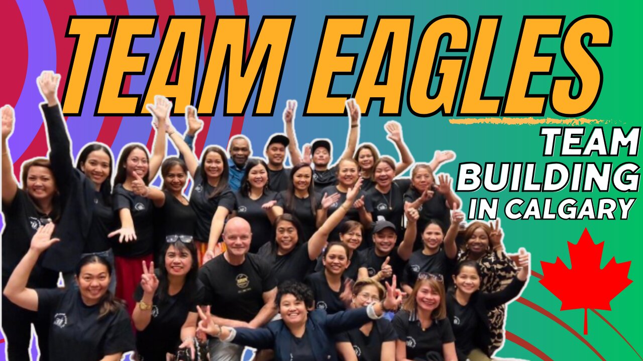 FIRST EVER TEAM BUILDING IN CALGARY ALBERTA CANADA | ZALLY PALASAN | TEAMFUTUREGOALS