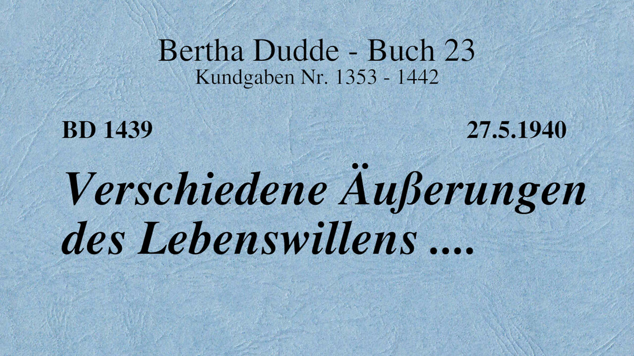 BD 1439 - VERSCHIEDENE ÄUSSERUNGEN DES LEBENSWILLENS ....