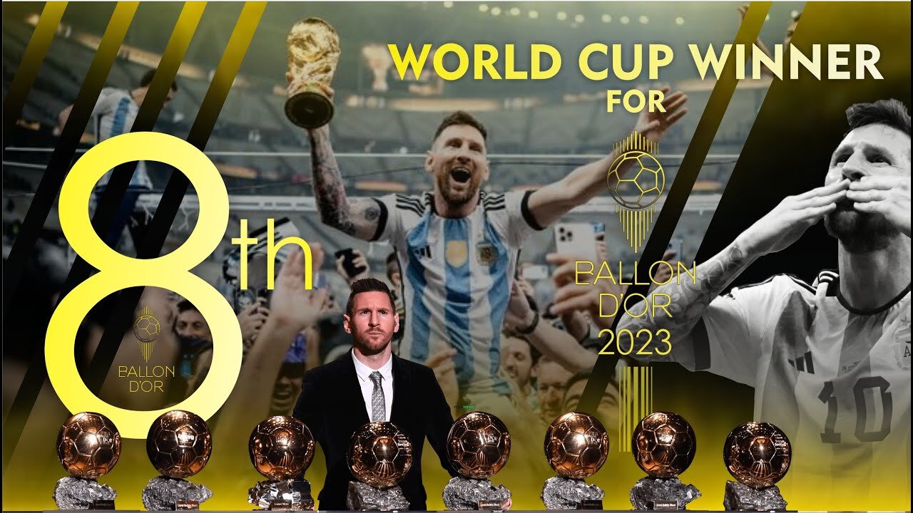 Lionel Messi - Ballon d'Or 2023 Winner - The Movie