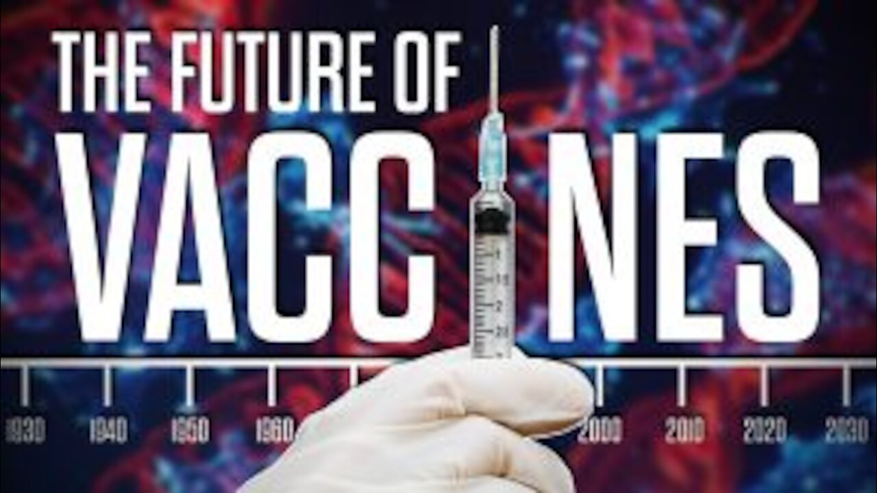 The Future of Vaccines - The Corbett Report