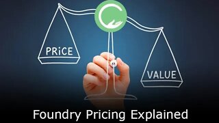 Foundry Pricing Explained