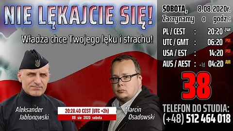 NIE LĘKAJCIE SIĘ! - Władza chce Twojego lęku i strachu! - Olszański, Osadowski NPTV (08.08.2020)