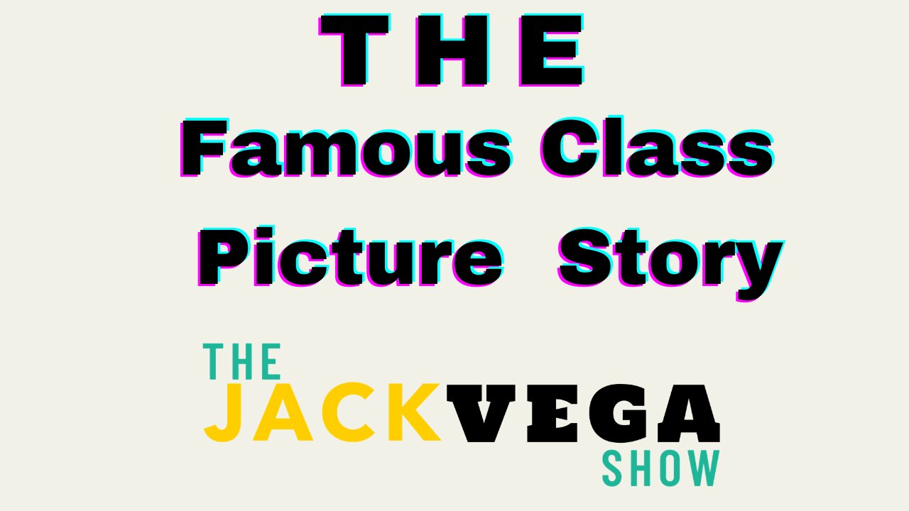 The famous Class Picture Story!!!