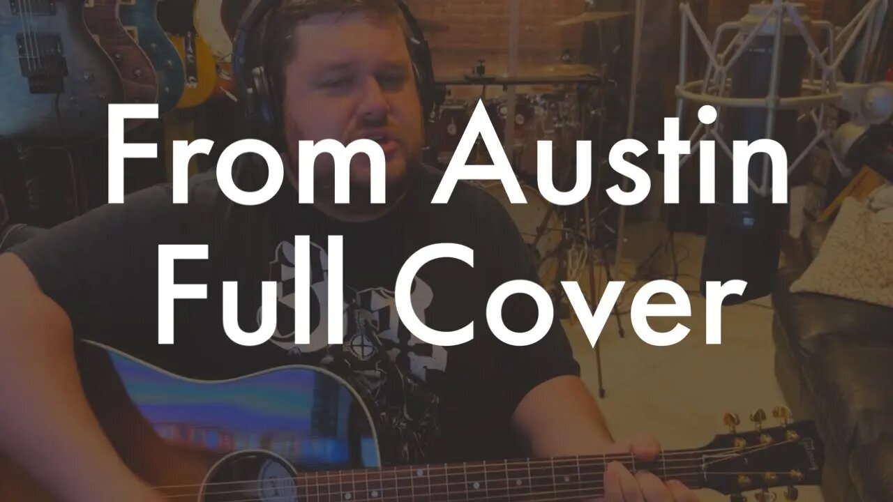 From Austin by Zach Bryan Full Cover