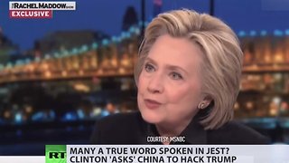 Hillary Clinton: ‘China, if you’re listening, why don’t you get Trump’s tax returns?’