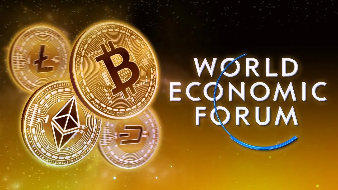 World Economic Forum and Cryptocurrency