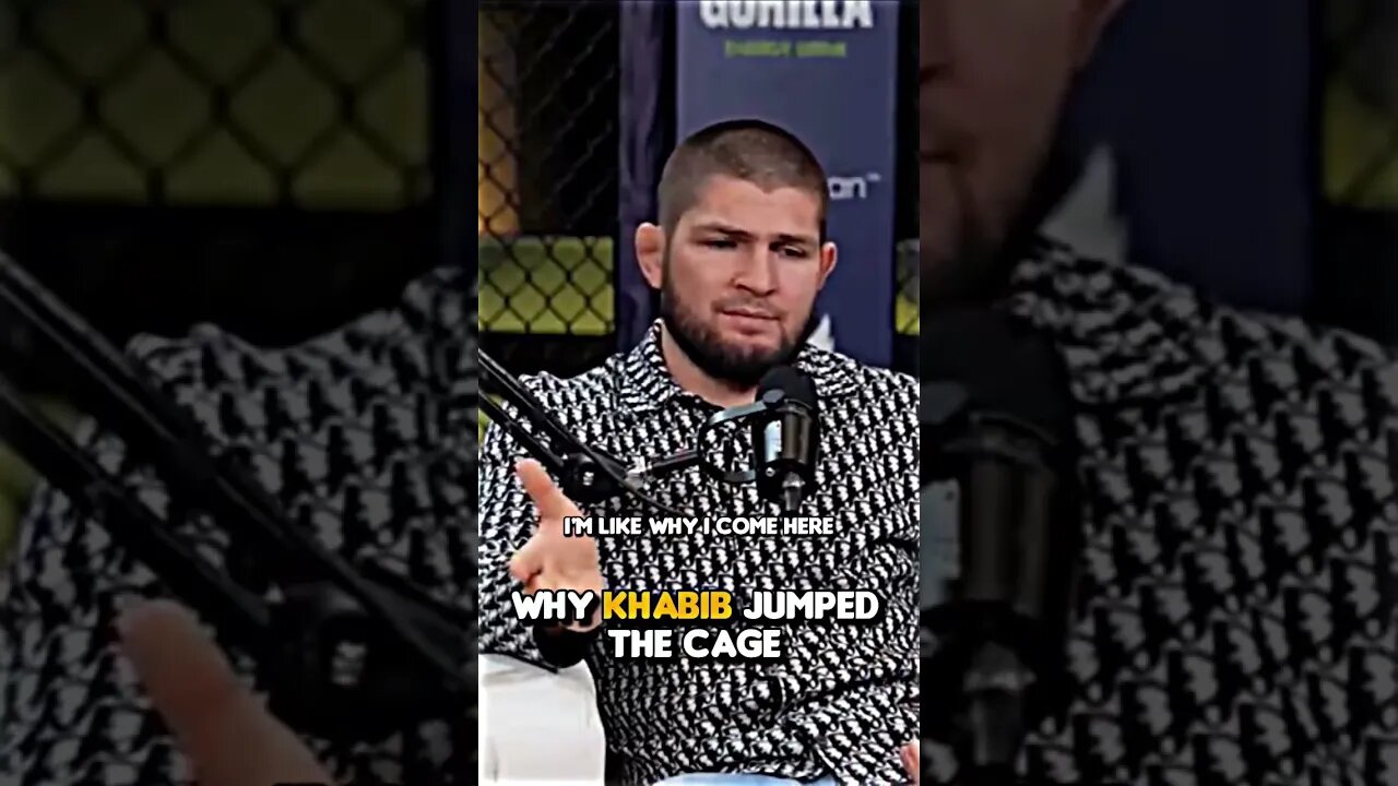 Why Khabib jumped the cage