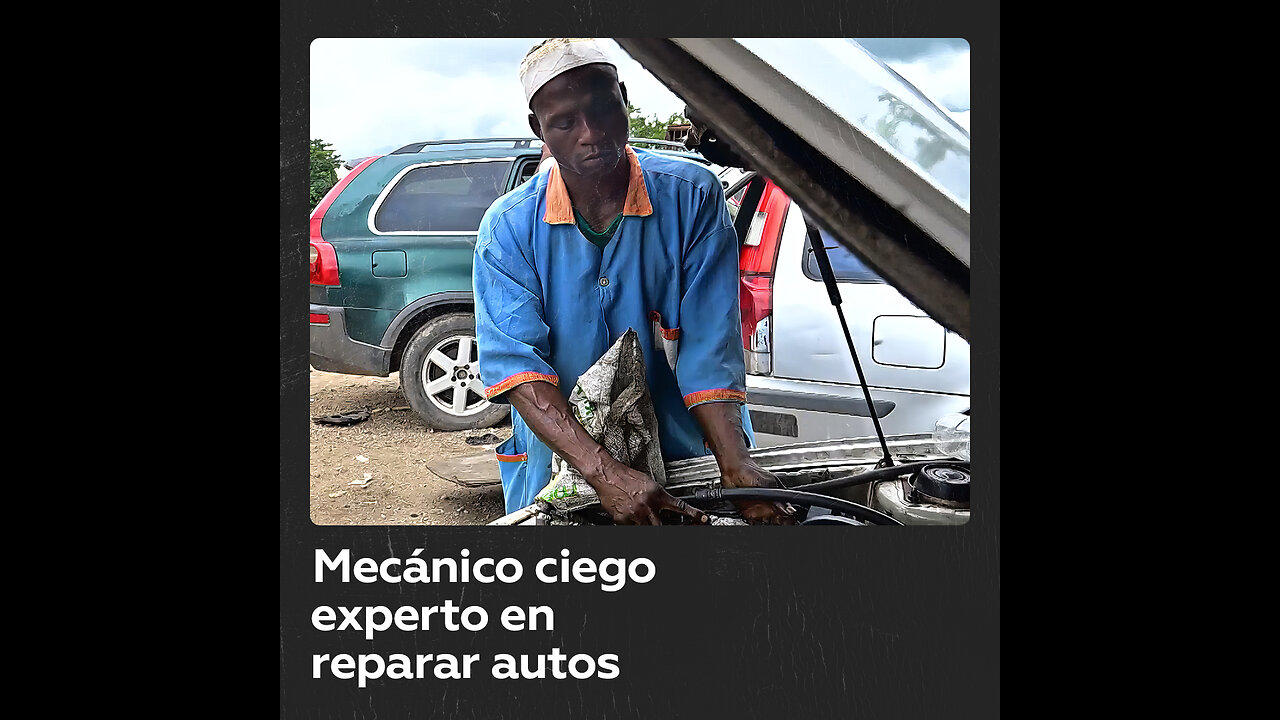 Un mecánico ciego se convierte en experto en reparación de automóviles