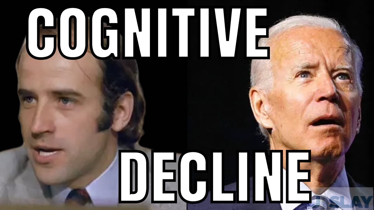 Biden’s Observable Cognitive Decline