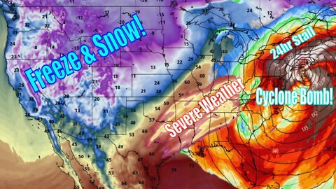 Cyclone Bomb Northeast, Severe Weather Coming & West Coast Freeze! - The WeatherMan Plus