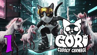 LETS KILL SOME UNICORNS! | Gori: Cuddly Carnage Stream #1