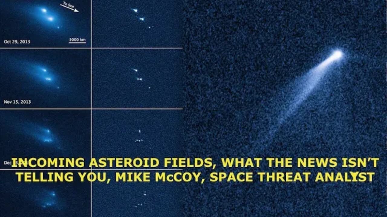 Incoming Asteroid Fields & Comet ATLAS, This is What the News Isn't Telling You, Analyst Mike McCoy