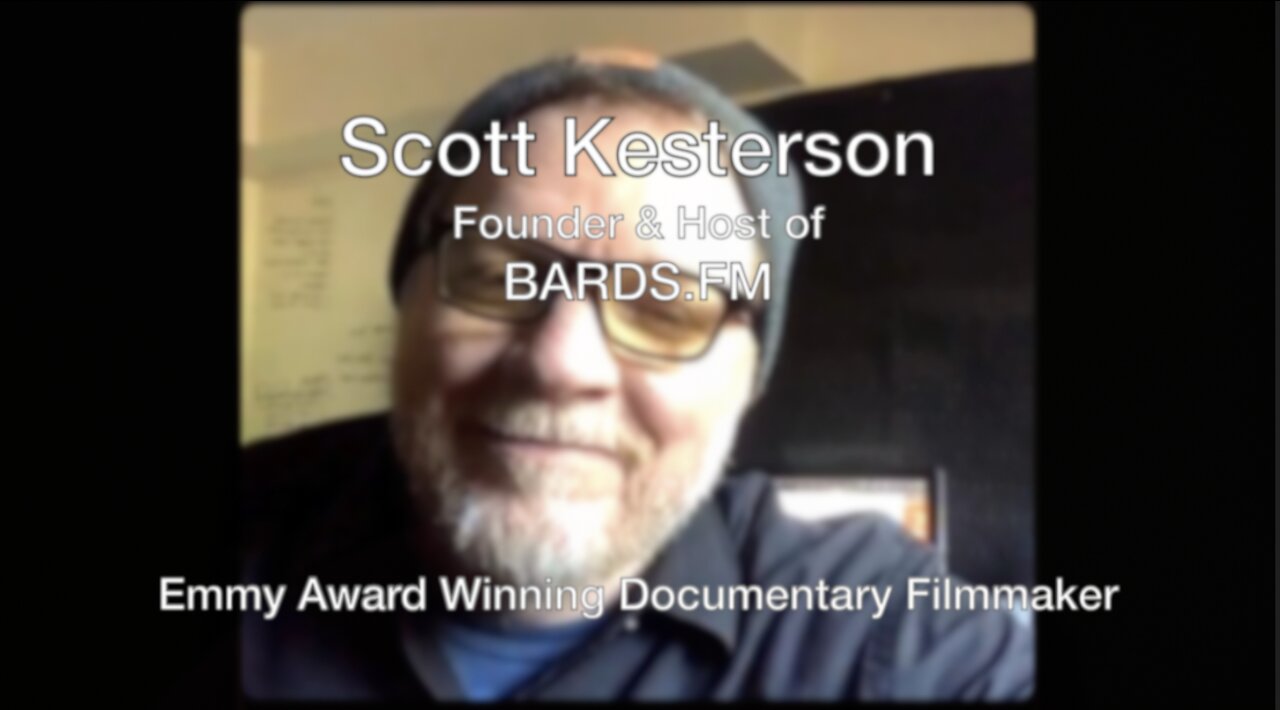 Scott Kesterson of Bards.fm on the Essentials - Truth, Faith & God!