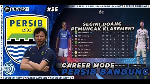 FIFA 22 PERSIB CAREER MODE | MENGHADAPI PEMUNCAK KLASEMEN, SIAPAKAH YANG AKAN MENANG ? #35