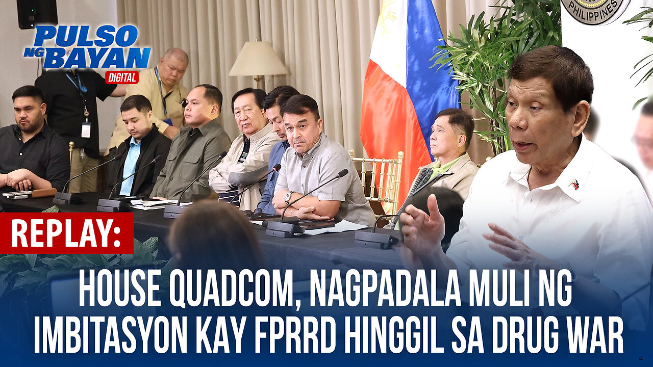 REPLAY | House Quadcom, nagpadala muli ng imbitasyon kay FPRRD hinggil sa dr*g w*r | Nov. 04, 2024