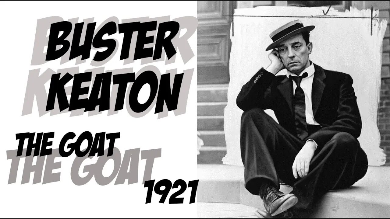 The Goat 🐐🚓 Buster Keaton 🎭🤸