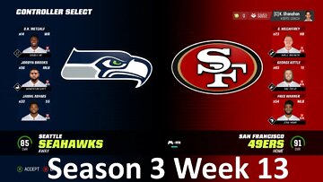 Madden Nfl 23 Seahawks Vs 49ers Simulation Franchise S3 W13