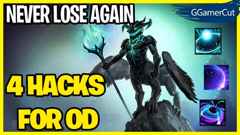 4 hacks for Od, never lose again