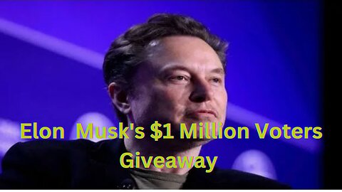 ELON MUSK'S $1M Voters Giveaway Gets Green Light