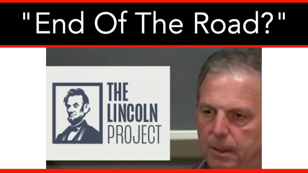 End Of The Road For The Lincoln Project?