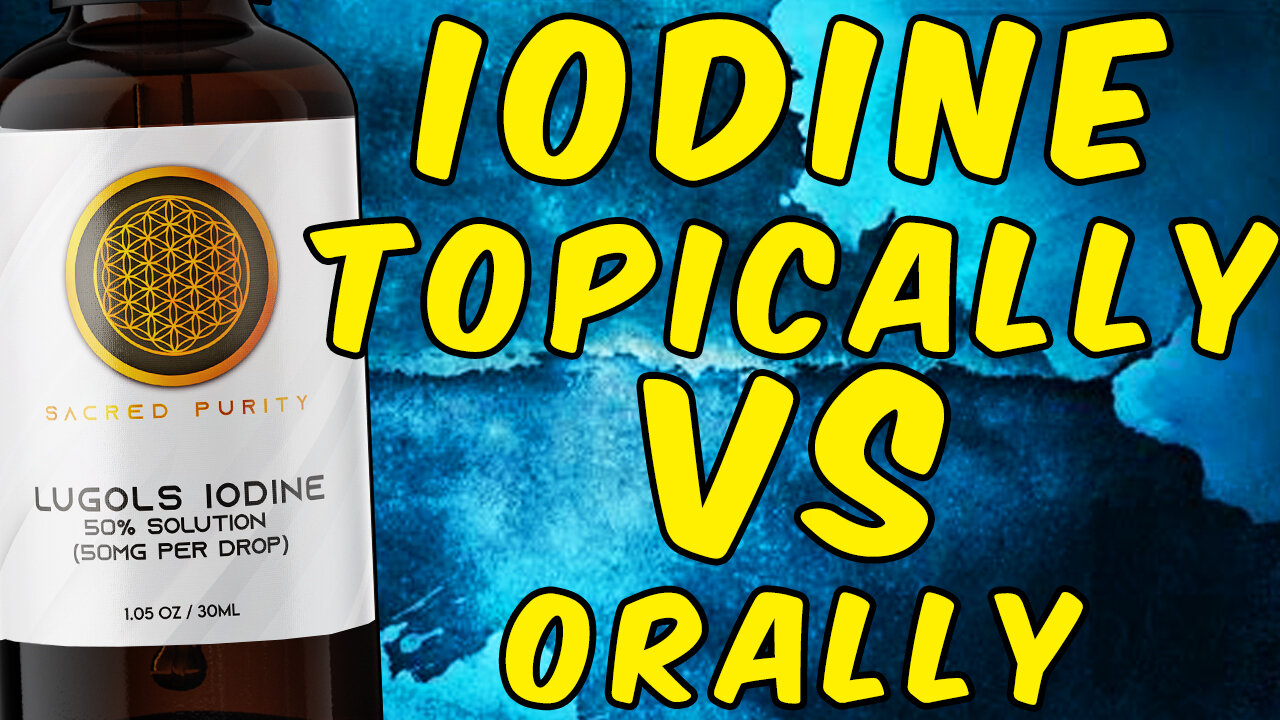 Can You Use Iodine Topically Instead Of Taking It Internally?