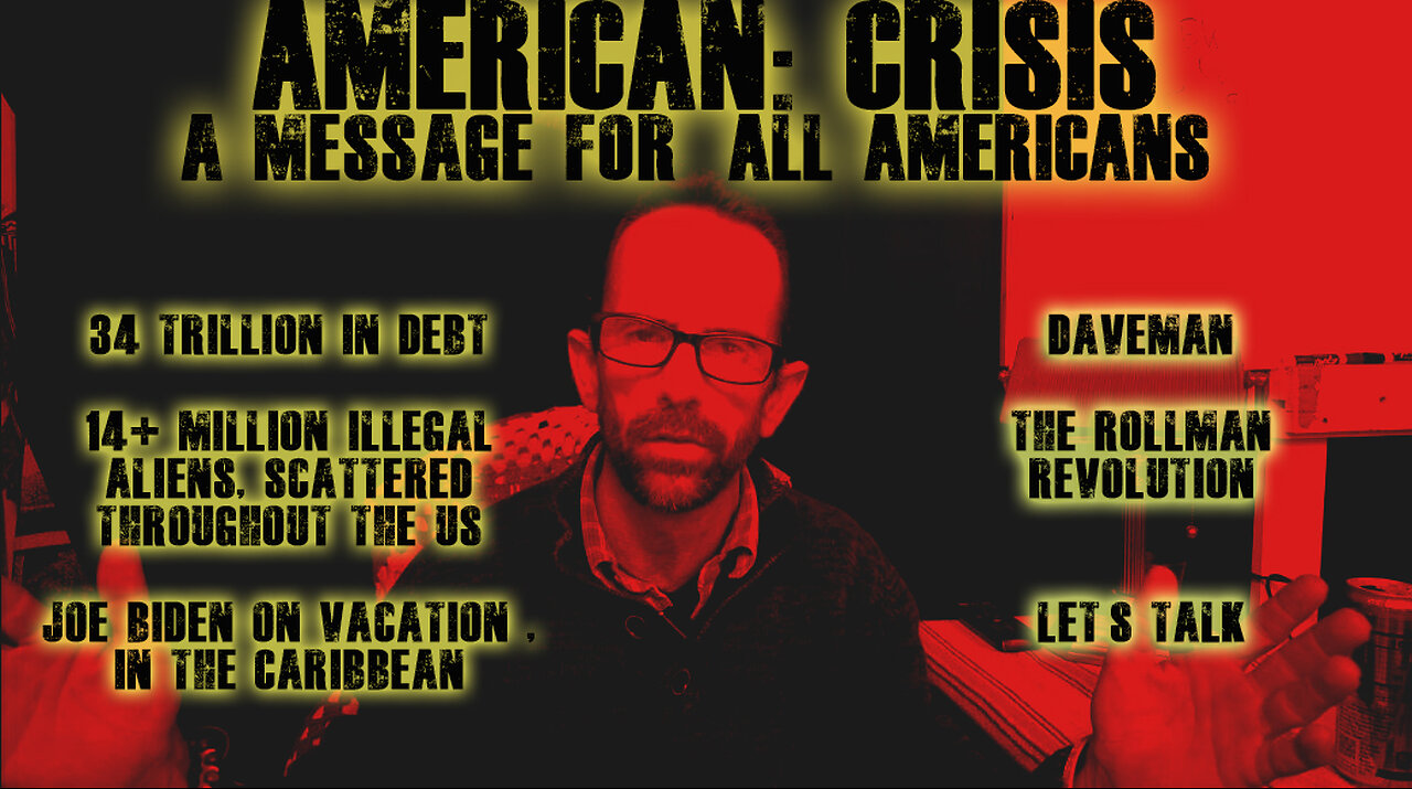 CRISIS in America! (A dying dollar, 14 million illegal aliens --- Joe Biden goes on holiday)