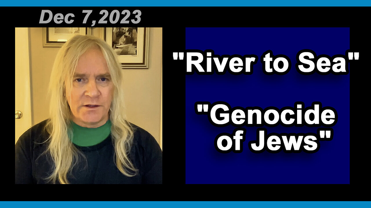 "River to Sea" - "Genocide of Jews"