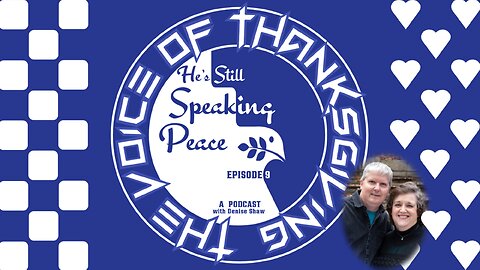 He's Still Speaking Peace