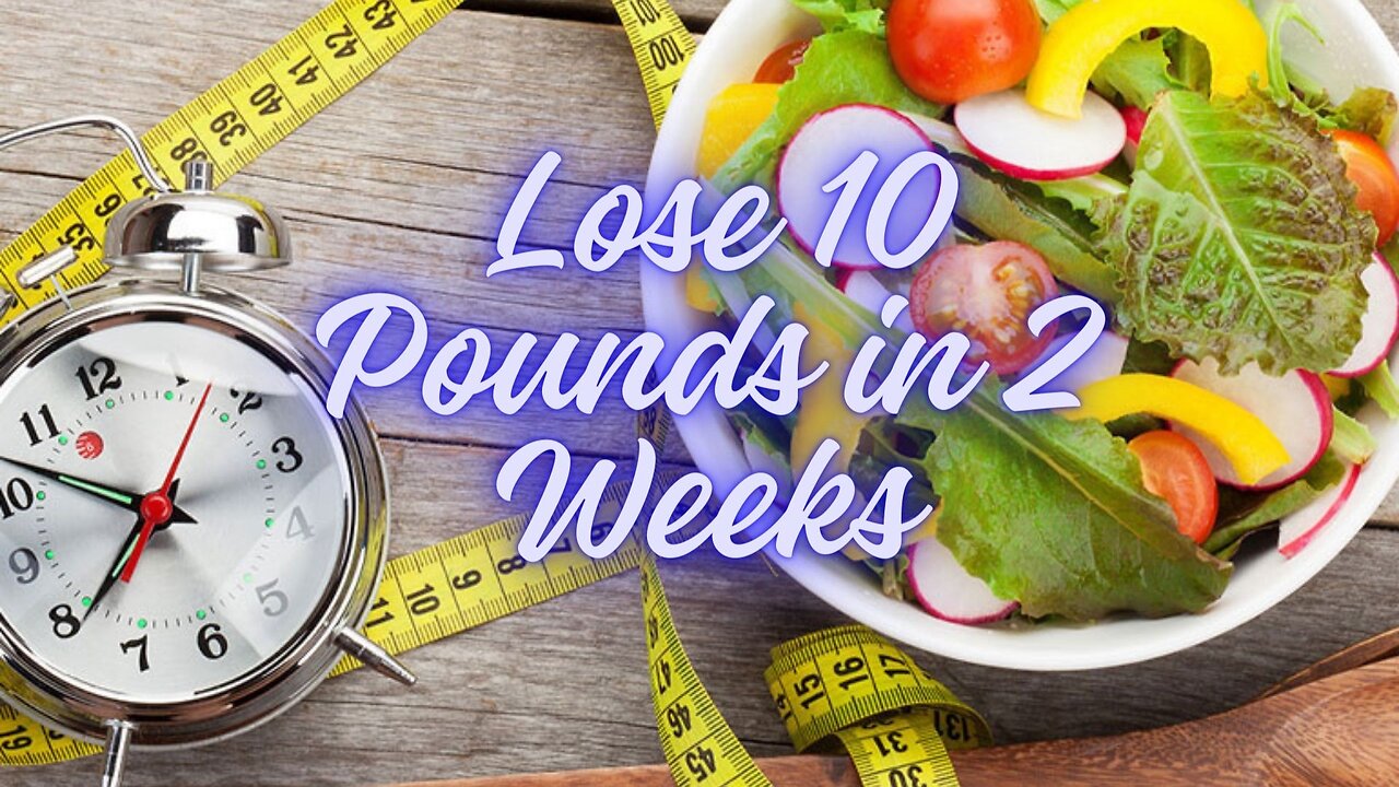 Lose 10 Pounds in 2 Weeks with These Science-Backed Tips!