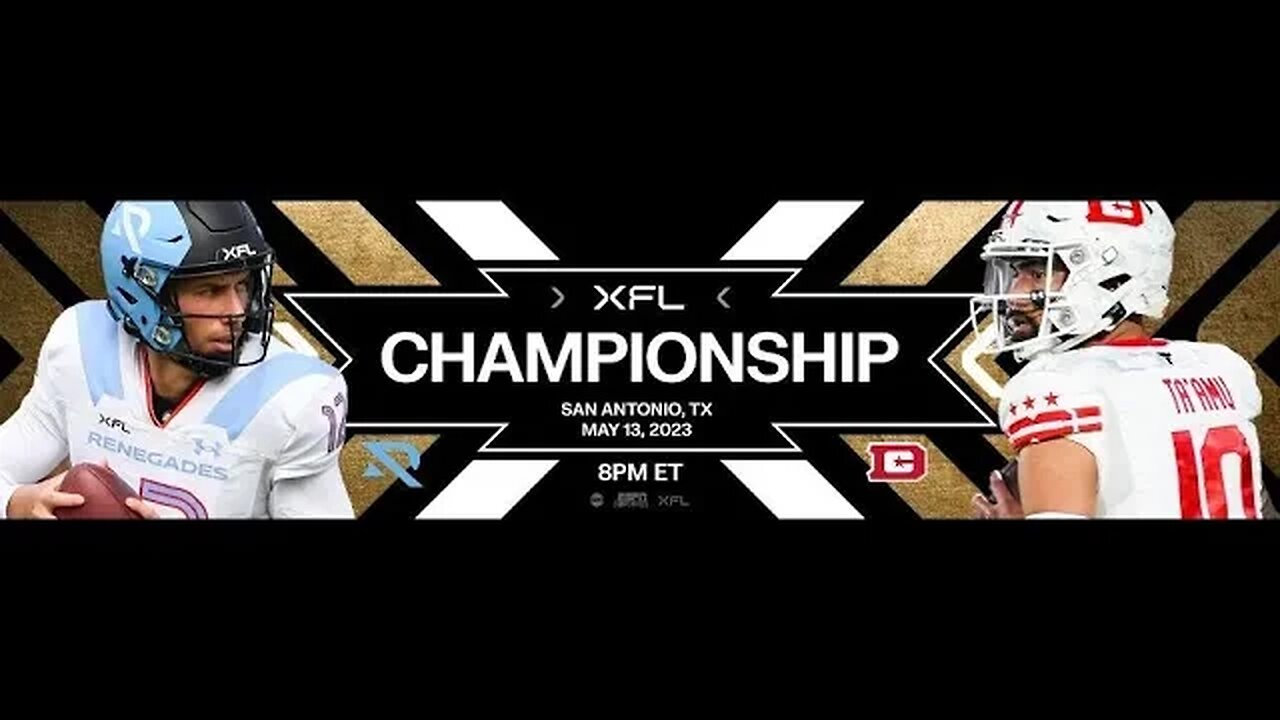 DC Defenders vs Arlington Renegades 2023 XFL Championship Game | Live Commentary & Reaction