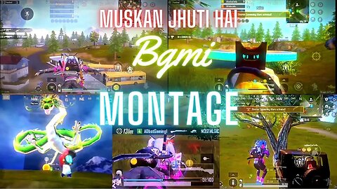 BGMI MONTAGE 🥰 MUSKAN Jhuti hai 🤣🤣#bgmi #bgmimontage