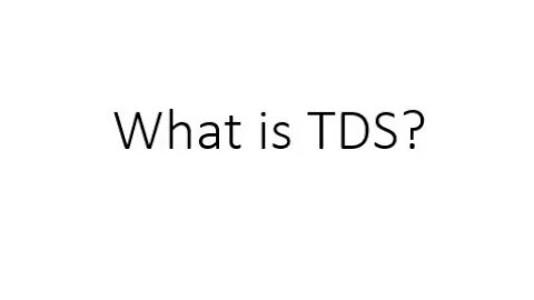 What is TDS