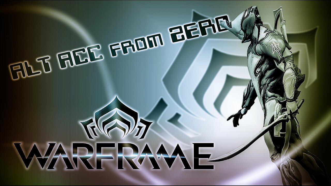 WARFRAME 001 ALTACC Fresh Start