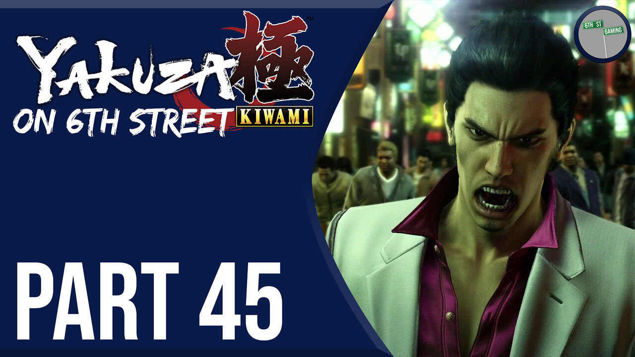 Yakuza Kiwami on 6th Street Part 45