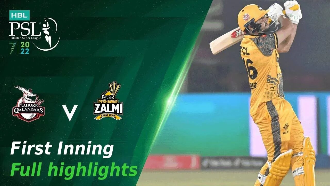 First inning highlights Lahore Qalandar vs Peshawar Zalmi | Today match Lahore vs Peshawar.