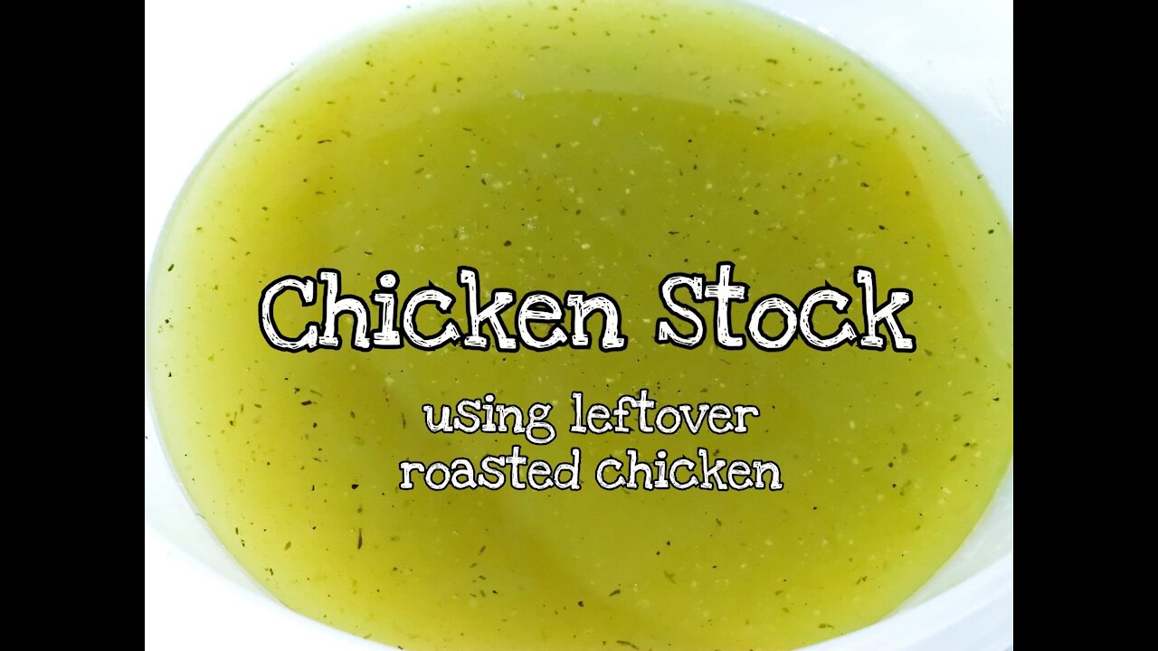 HOW TO MAKE Chicken Stock Recipe / No throw away Using leftover roasted Chicken