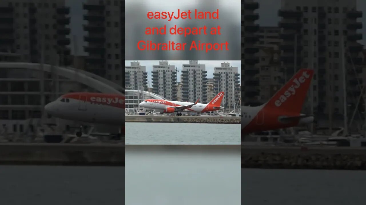 G-EZWX Land/Depart Gibraltar Airport #shorts