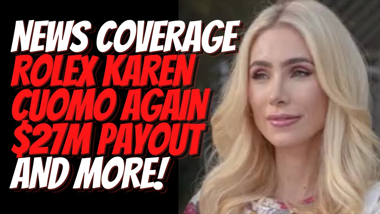 Rolex Karen Brain Washed, Biden, Cuomo Won’t Go, $27 Million Payout, Piers Calls Out Bullies & More!