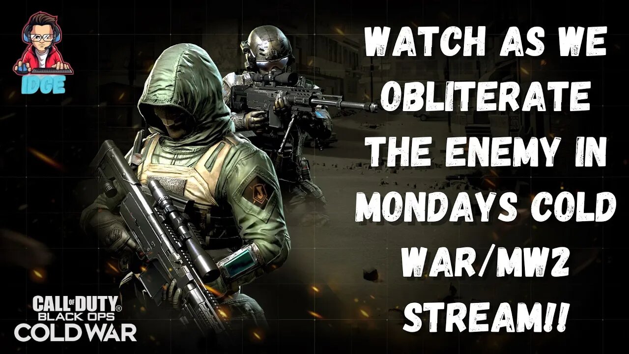 OBLITERATION IS THE AIM OF THE GAME IN TODAYS COLD WAR/MM2 STREAM!!