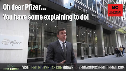 Pfizer Employees Admit To Project Veritas That Pfizer Are Misleading The World - This IS HUGE