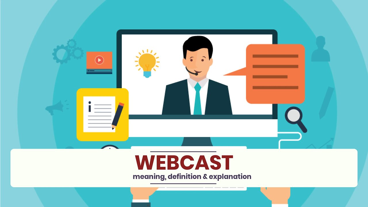 What is WEBCAST?