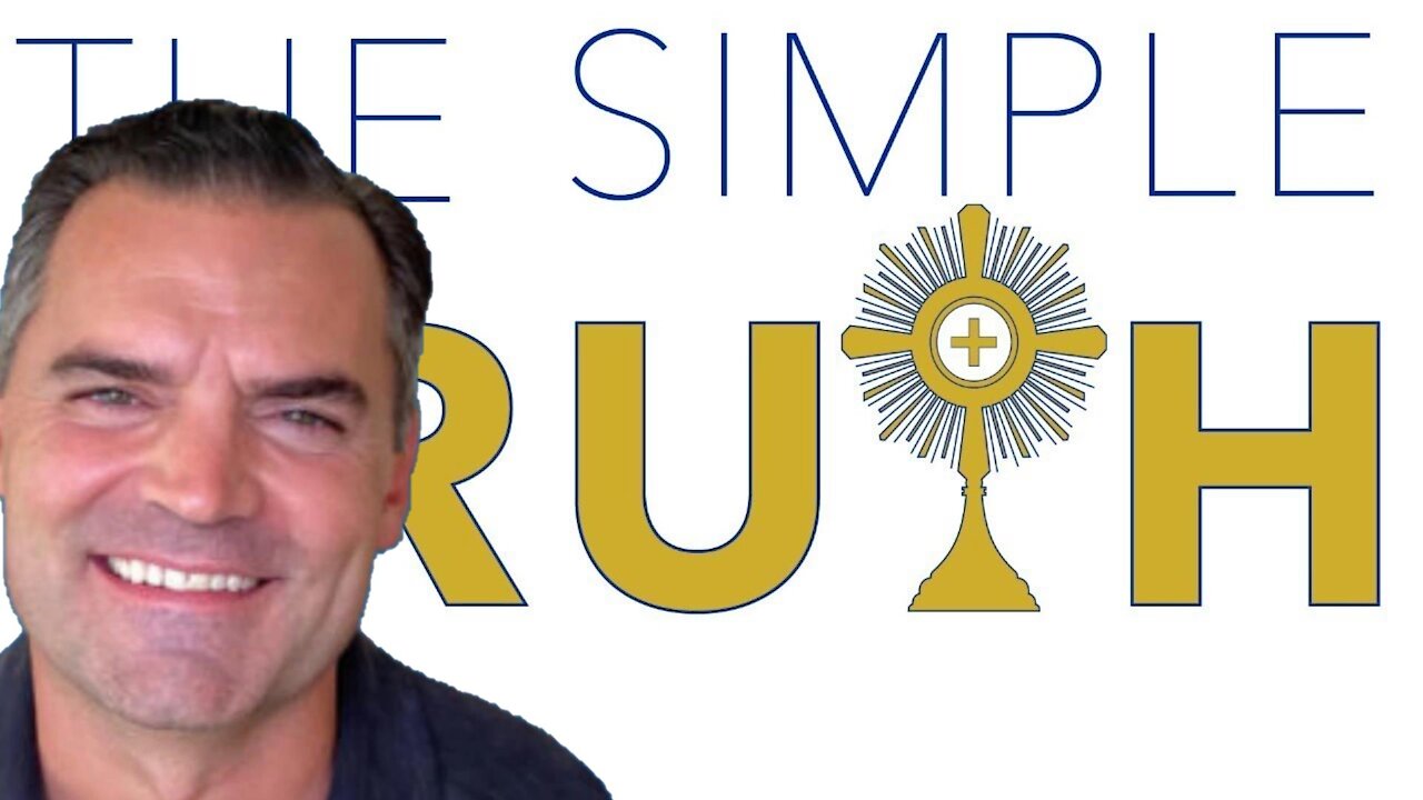 Catholic Family Men Monday | The Simple Truth with Jim Havens - Dec. 6 2021