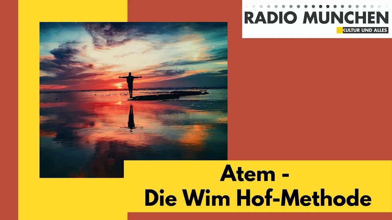 Atem - Die Wim Hof-Methode