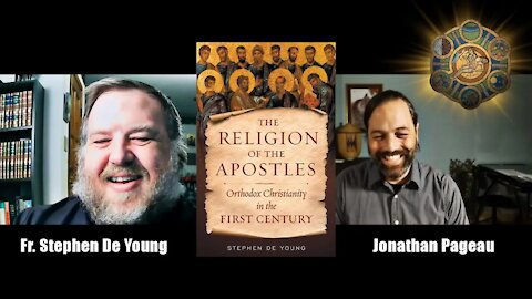 Hope for the Future and the Religion of the Apostles | with Fr. Stephen De Young