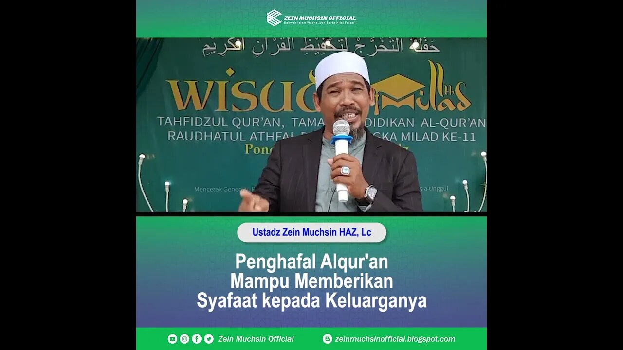 Syafaat dari Penghafal Alqur'an - Ustadz Zein Muchsin