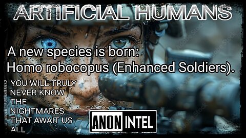 ANON+INTEL - ARTIFICIAL HUMANS: